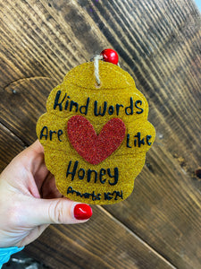 Kind Words Are Like Honey